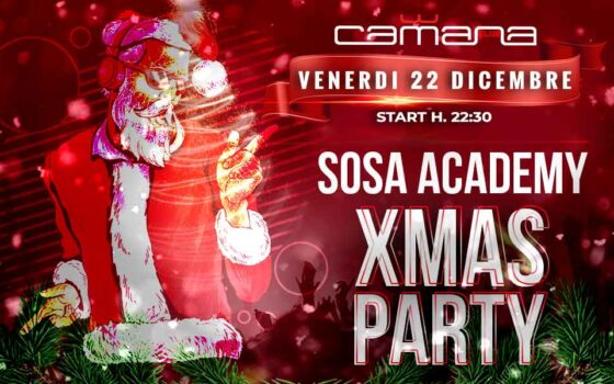 SOSA ACADEMY CHRISTMAS PARTY – venerdi 22 dicembre